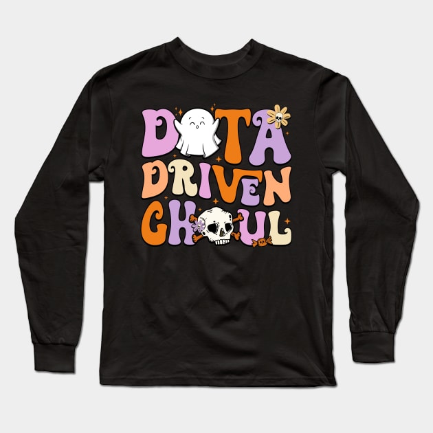 Ghosts Halloween ABA Behavior Therapy Data Driven Ghoul Long Sleeve T-Shirt by antrazdixonlda